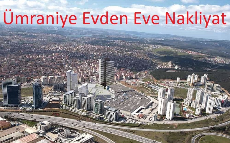 Ümraniye Evden Eve Nakliyat